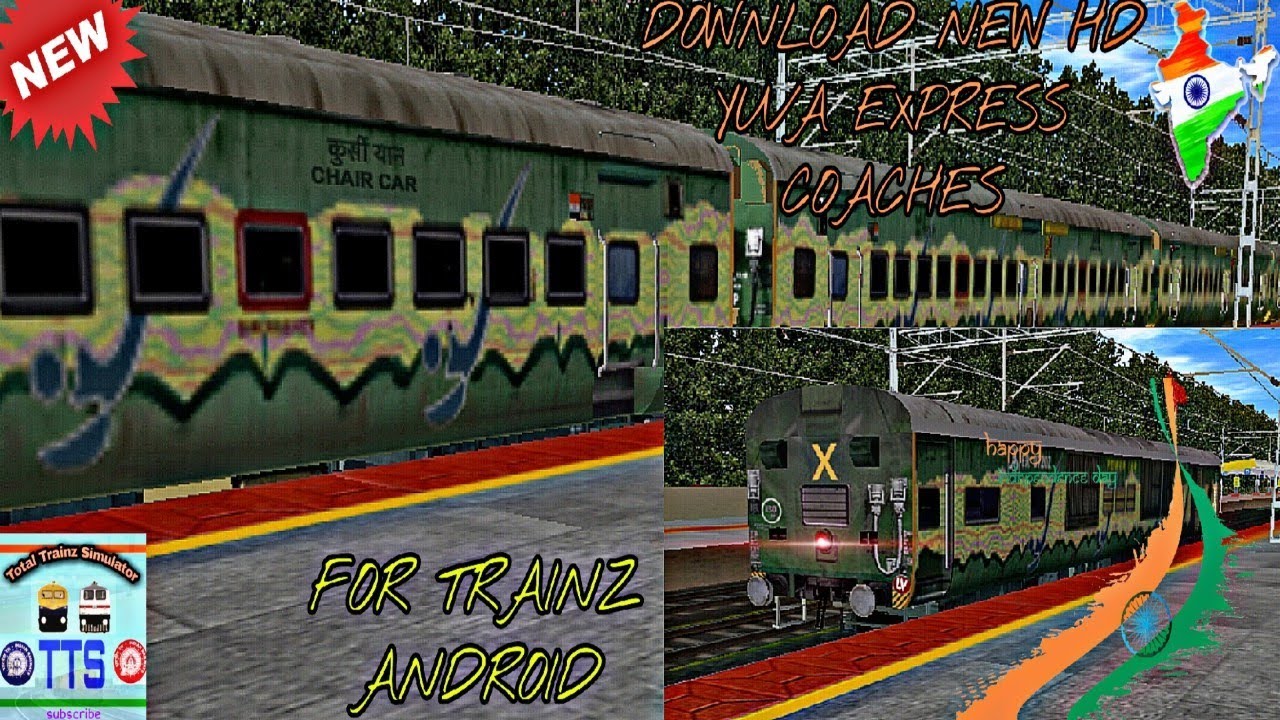 #download New Hd ICF Yuva Express Coaches For Trainz Android By TTS