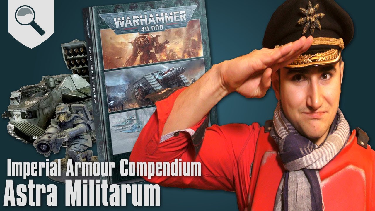 Обзор Imperial Armour Compendium - Astra Militarum