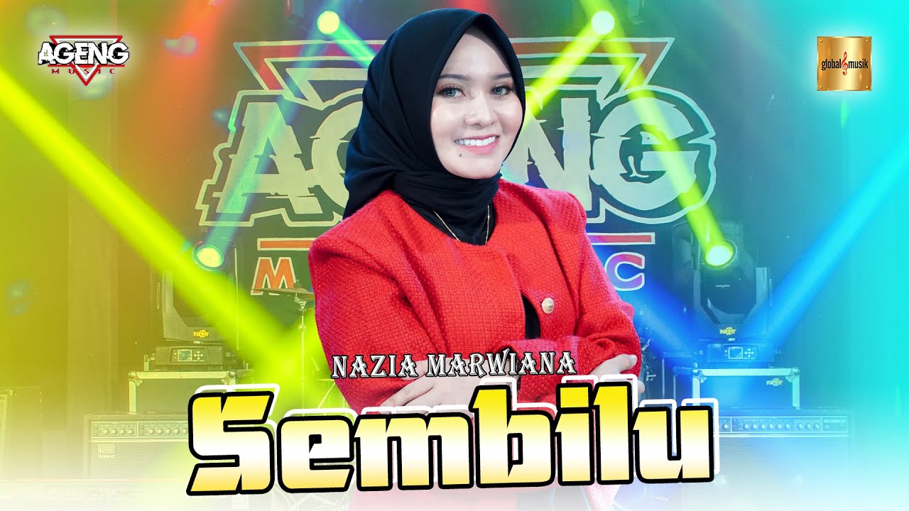 Nazia Marwiana ft Ageng Music - Sembilu (Official Live Music)
