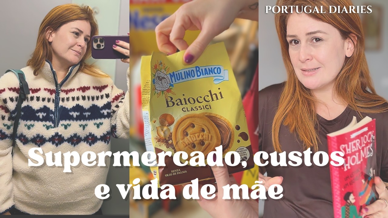 Um dia na minha vida em Portugal | Supermercado e custo de vida