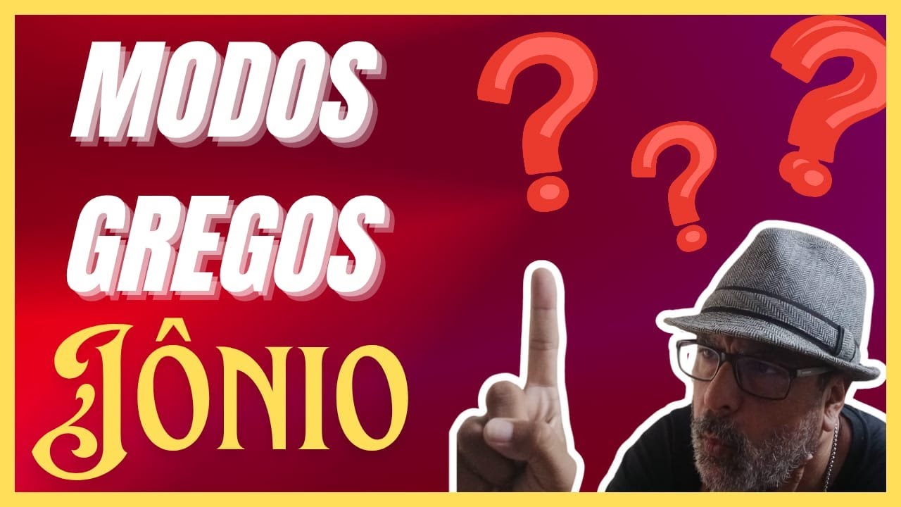 MODOS GREGOS NO TECLADO: JÔNIO (First Mode)