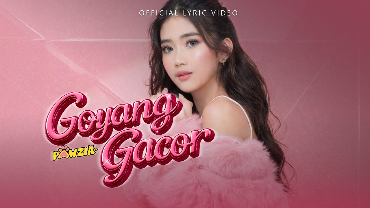 Pawzia – Goyang Gacor | Lagu Joget Viral 2026