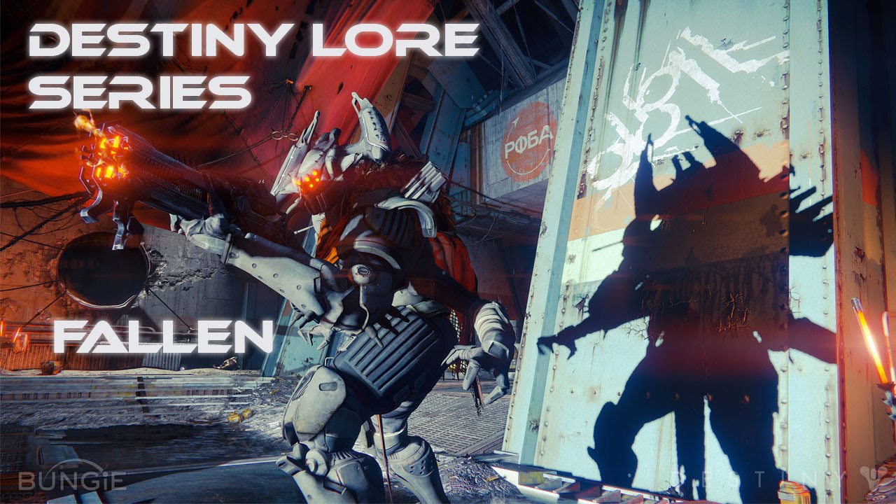 Destiny Lore: The Fallen