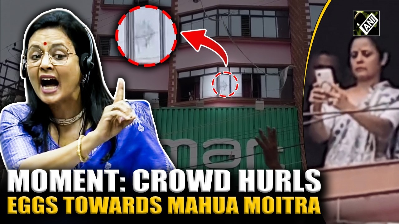 WATCH: Eggs hurled at TMC MP&rsquo;s Mahua Moitra at TMC MLA Alifa Ahmed&rsquo;s Residence