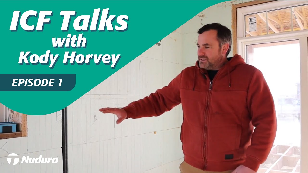 Nudura 101 | ICF Talks with Kody Horvey Ep. 1