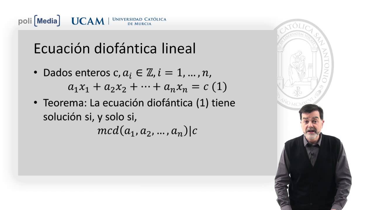 Matemática Discreta - Ecuación Diofántica - Jesús Soto