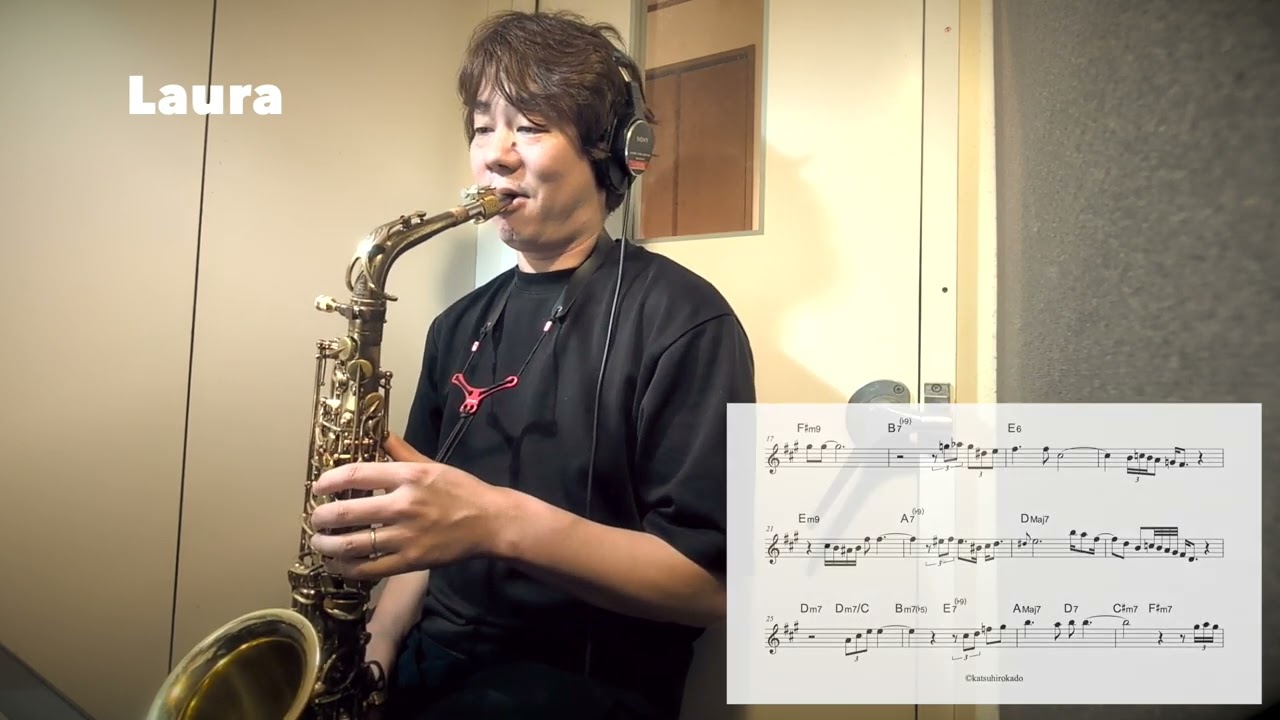 【Laura】Alto Saxophone Standard Jazz Improvisation