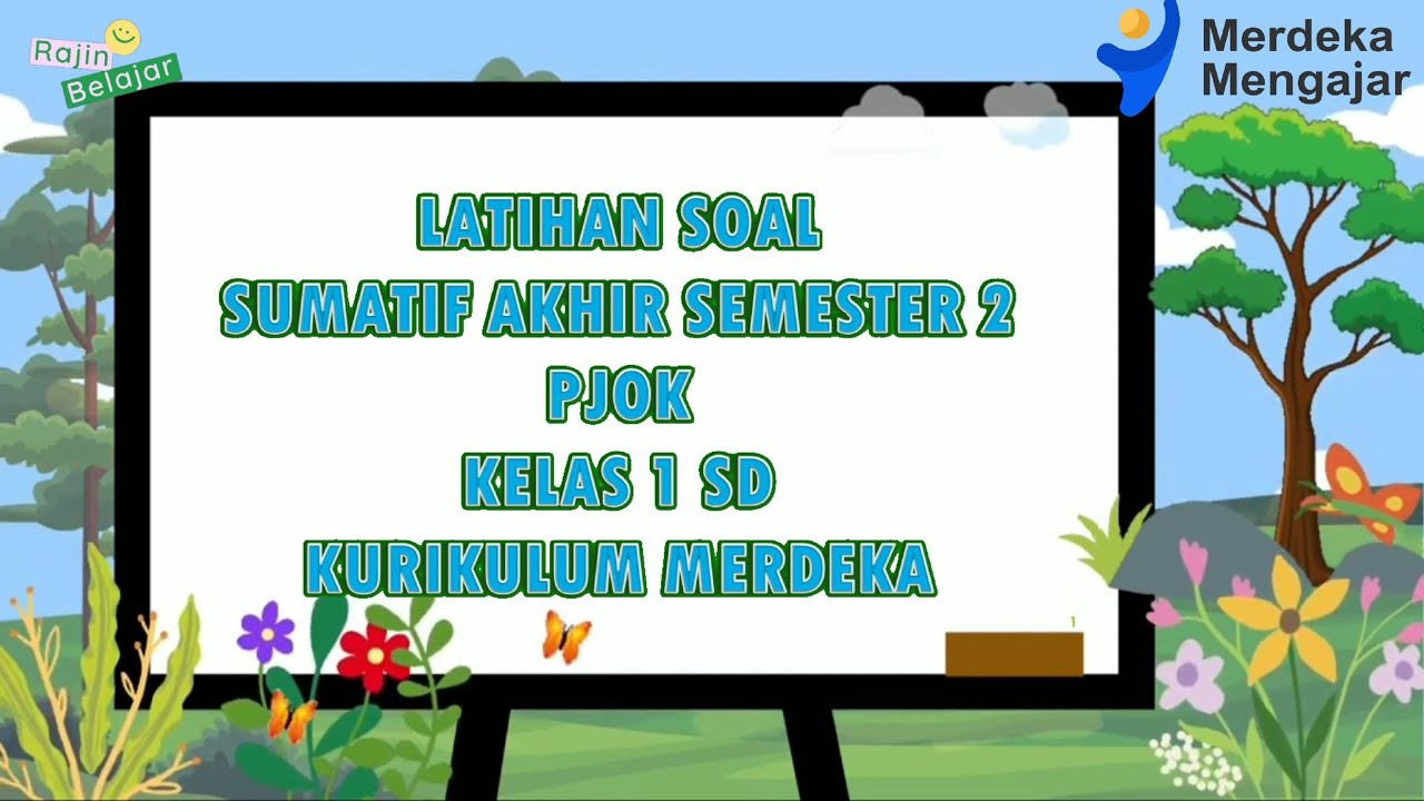 Latihan Soal Sumatif Akhir Semester 2 PJOK Kelas 1 SD Kurikulum Merdeka