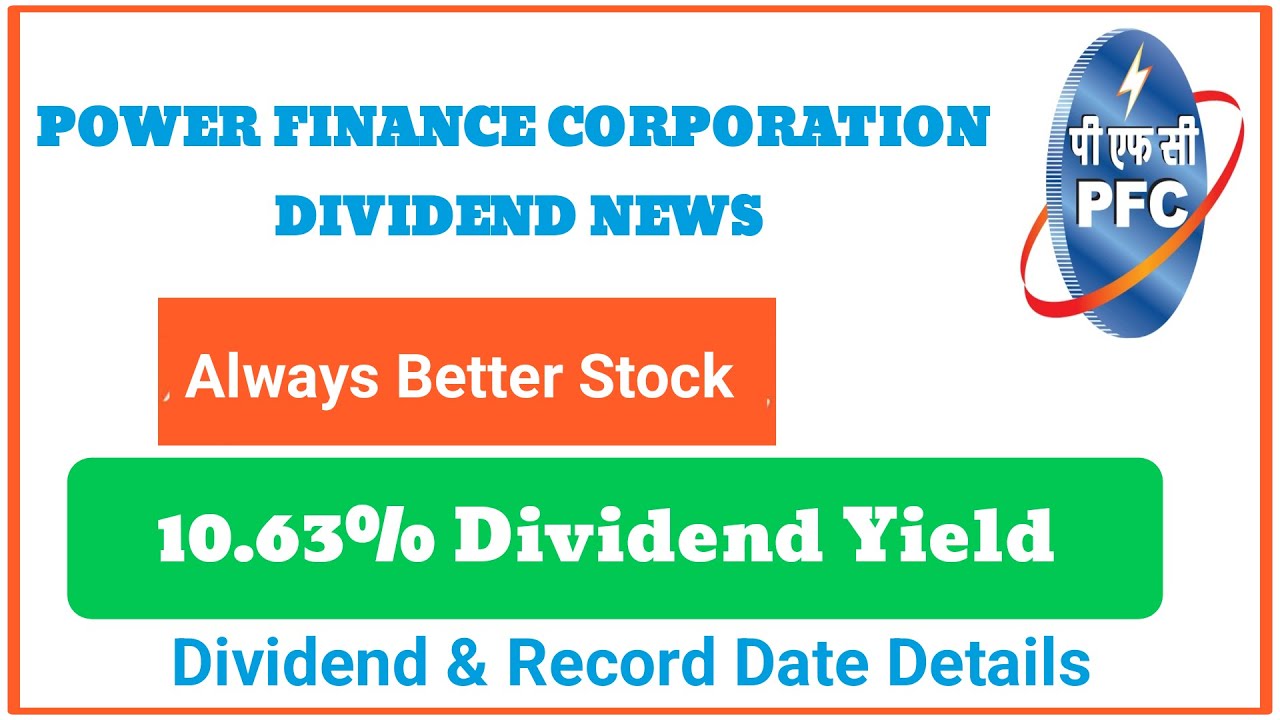 PFC dividend 2022 || PFC share latest news || PFC share dividend || Power Finance share news today