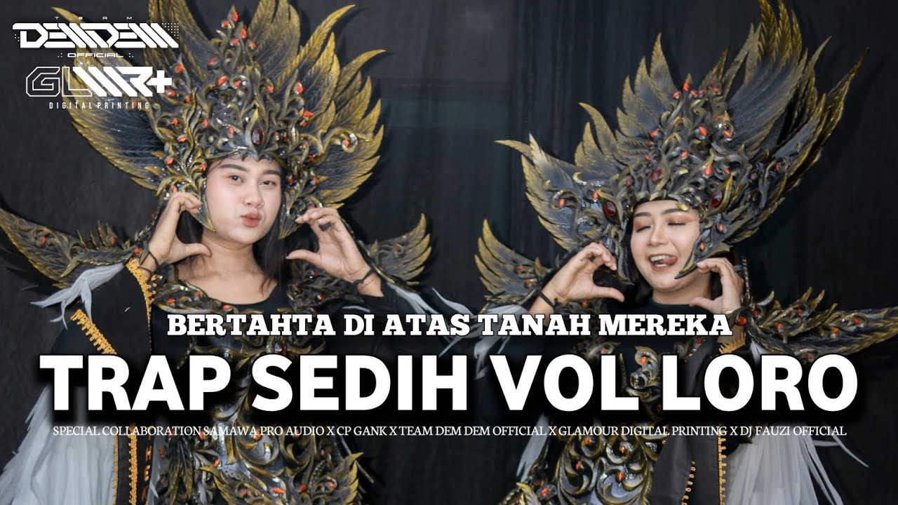 TRAP SEDIH ❗❗❗ BERTAHTA DI ATAS TANAH MEREKA - SAMAWA.CO X CP GANK X TEAM DEM DEM OFFICIAL