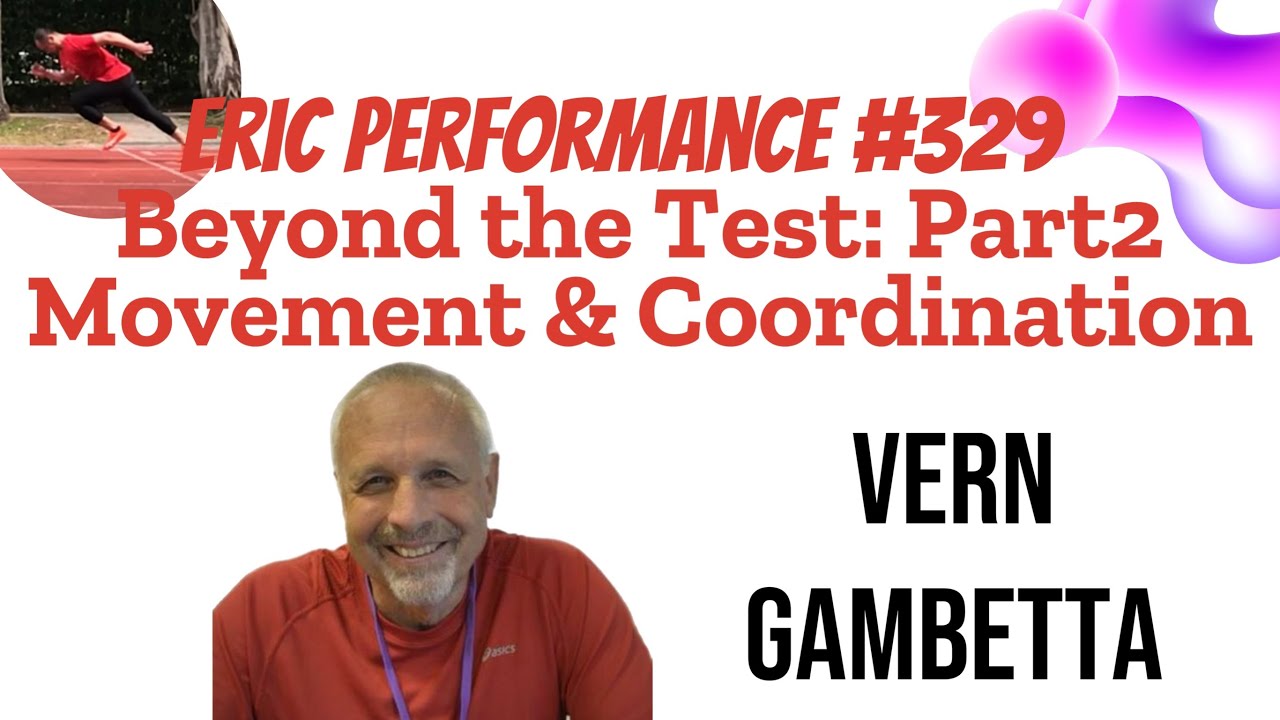 Eric Performance #329 Vern Gambetta