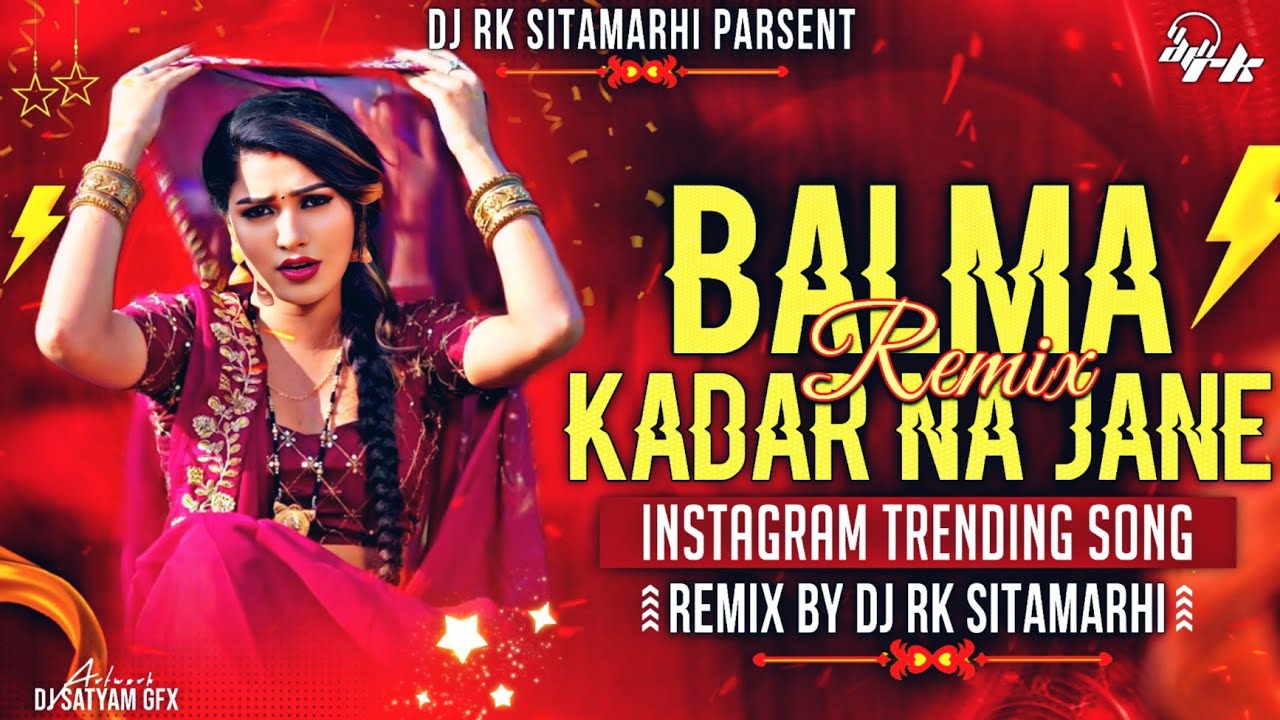 Balma Kadar Na Jaane | Viral Remix | #Dhananjay Dhadkan | Dj Rk Sitamarhi | Bhojpuri Dj Song 2024