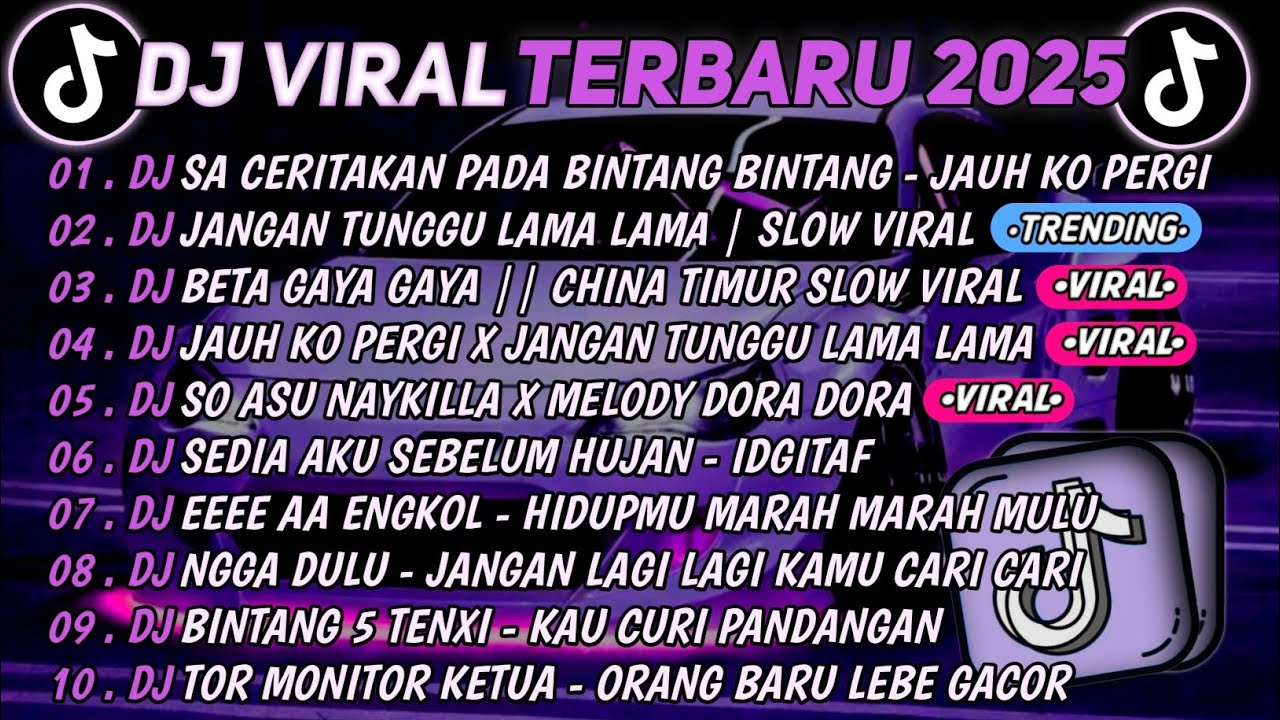 DJ TIKTOK TERBARU 2025🎵DJ SA CERITAKAN PADA BINTANG BINTANG - JAUH KO PERGI🎵DJ JANGAN TUNGGU LAMA 
