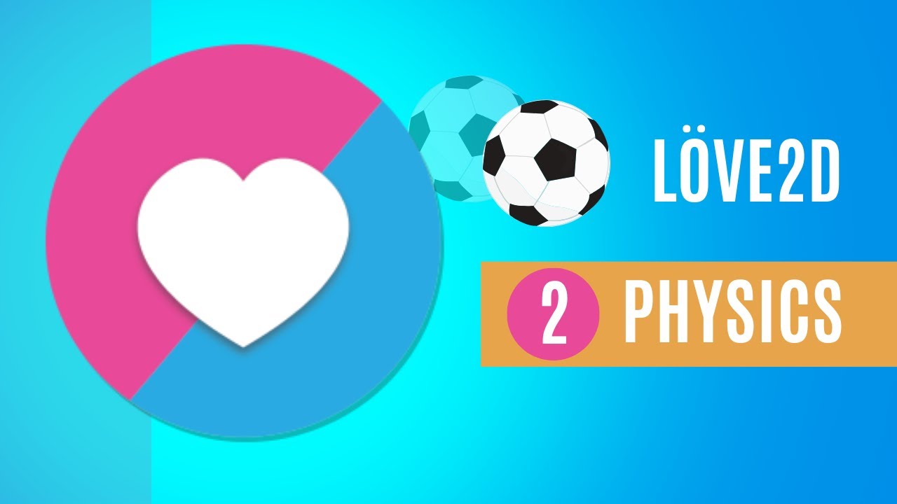 Love2D Physics Part 2: Gravity, Callbacks, and Sensors (Triggers)