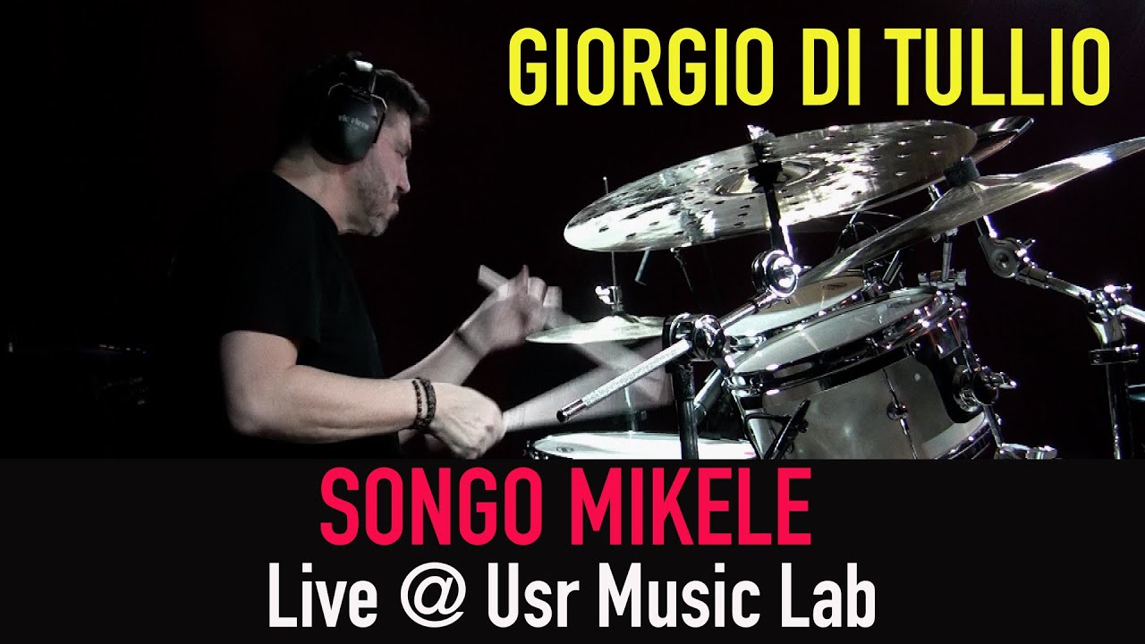 Giorgio Di Tullio - Songo Mikele live @ Usr Music Lab