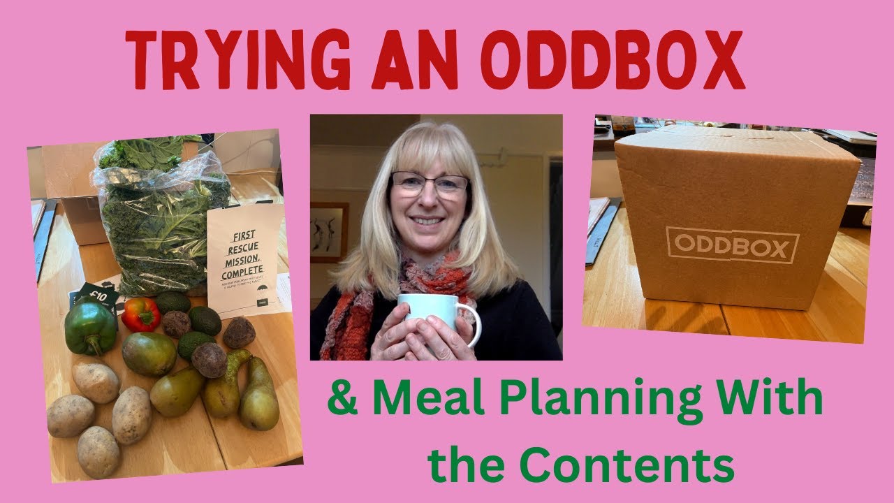 Trying an Oddbox fruit and veg delivery plus this week's meal plan