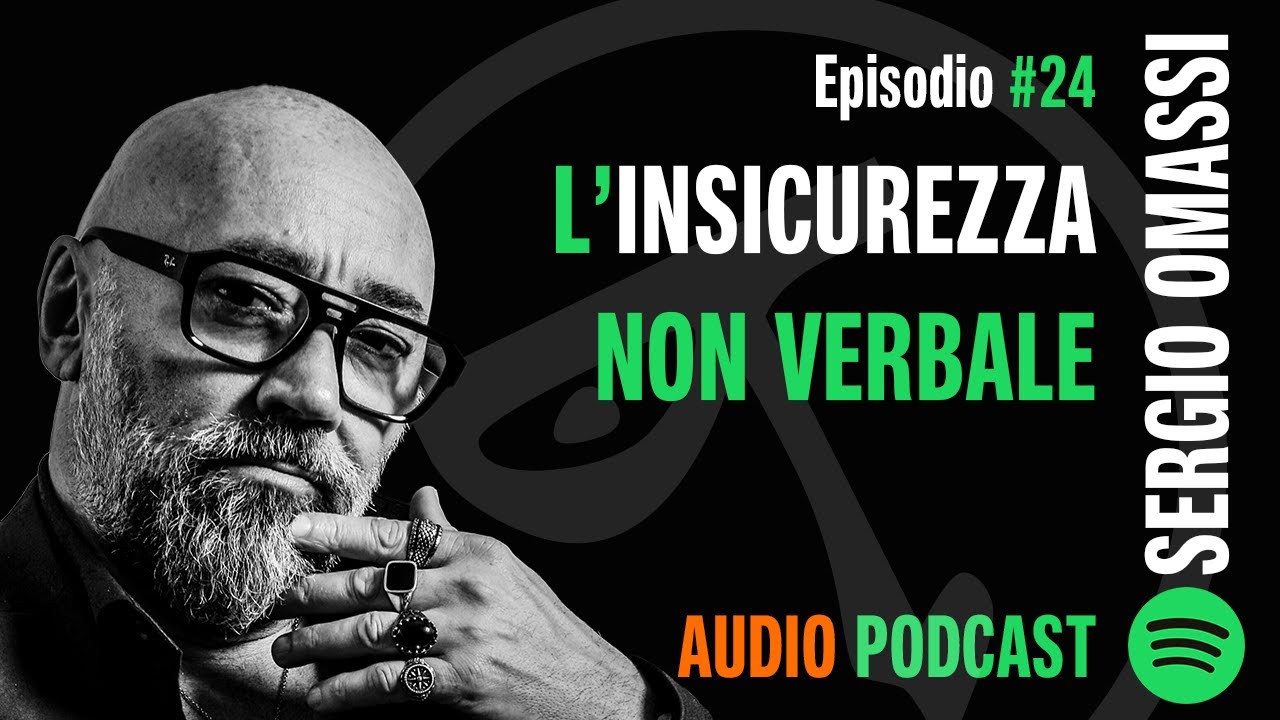 🎧 L'INSICUREZZA NON VERBALE