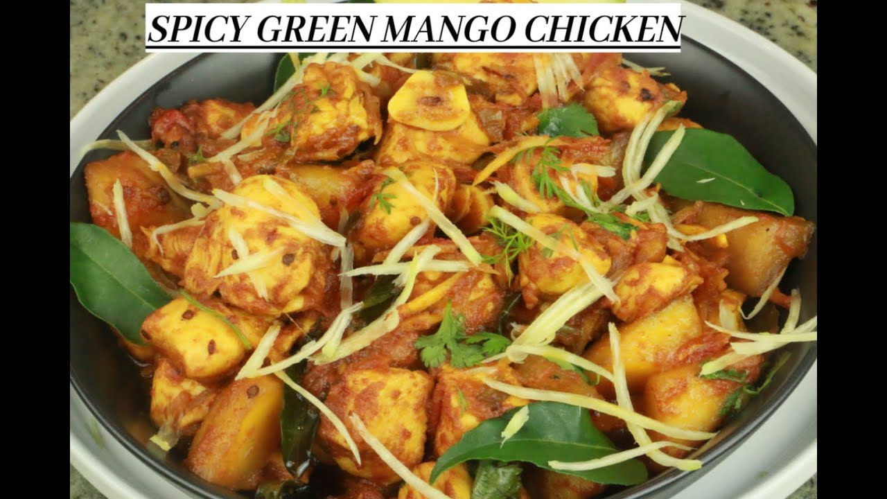 SPICY GREEN MANGO CHICKEN FRY-GREEN MANGO CHICKEN FRY EASY AND QUICK RECIPE.