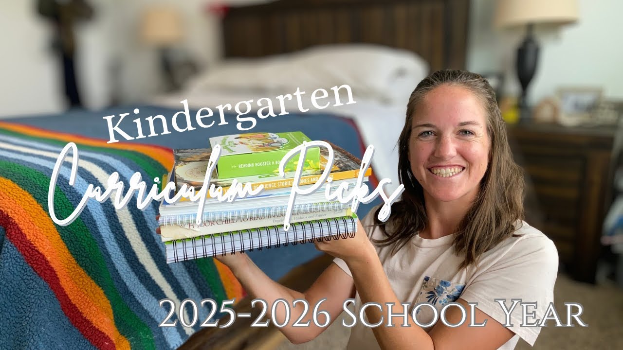 Kindergarten Curriculum Picks || Homeschooling with The Good and the Beautiful