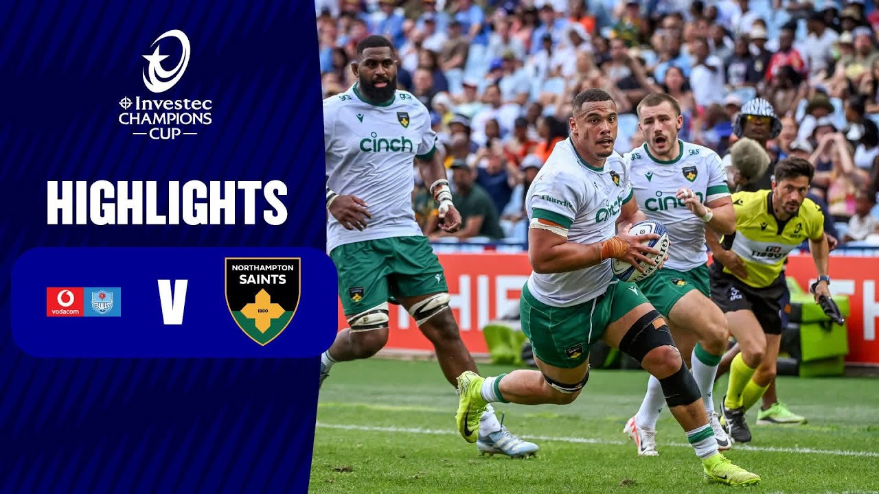 Extended Highlights - Vodacom Bulls v Northampton Saints Round 2 | Investec Champions Cup 2024/25