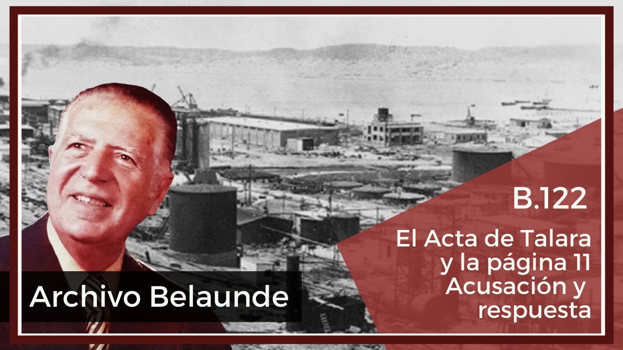 B122 El Acta de Talara y la página 11 Acusación y respuesta