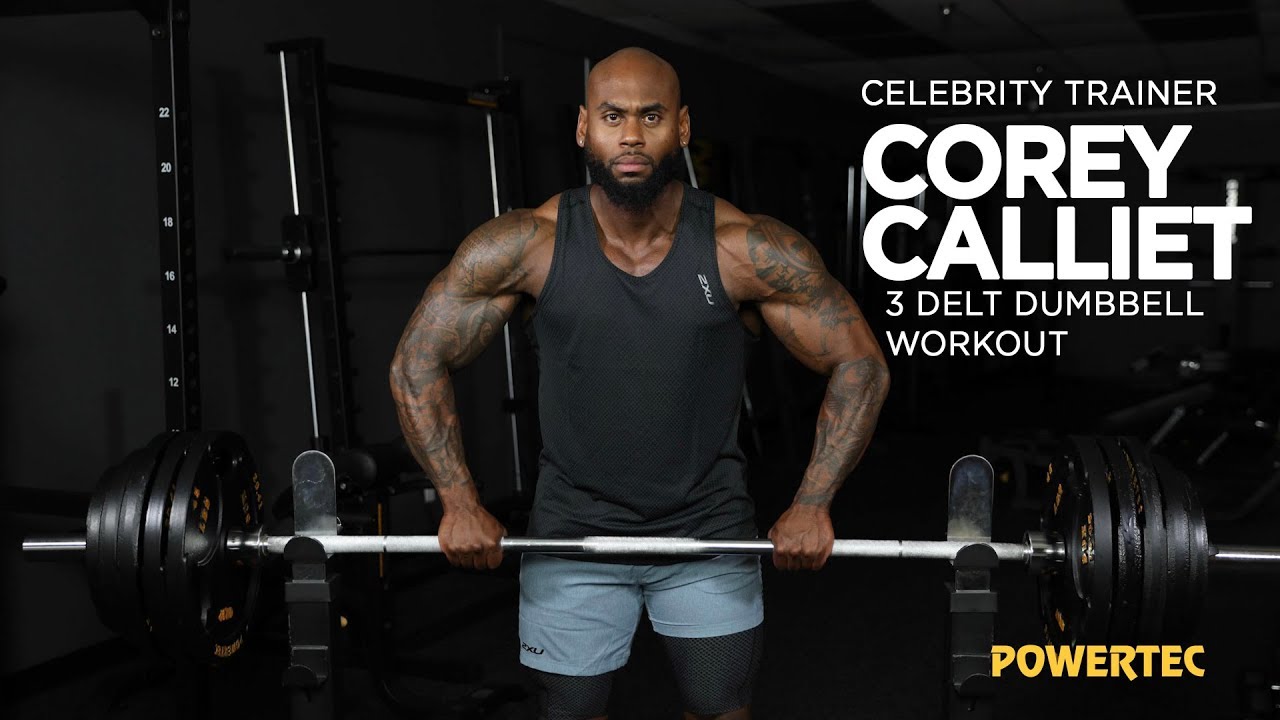 Celebrity Trainer - Corey Calliet's Top 3 Deltoid Movements