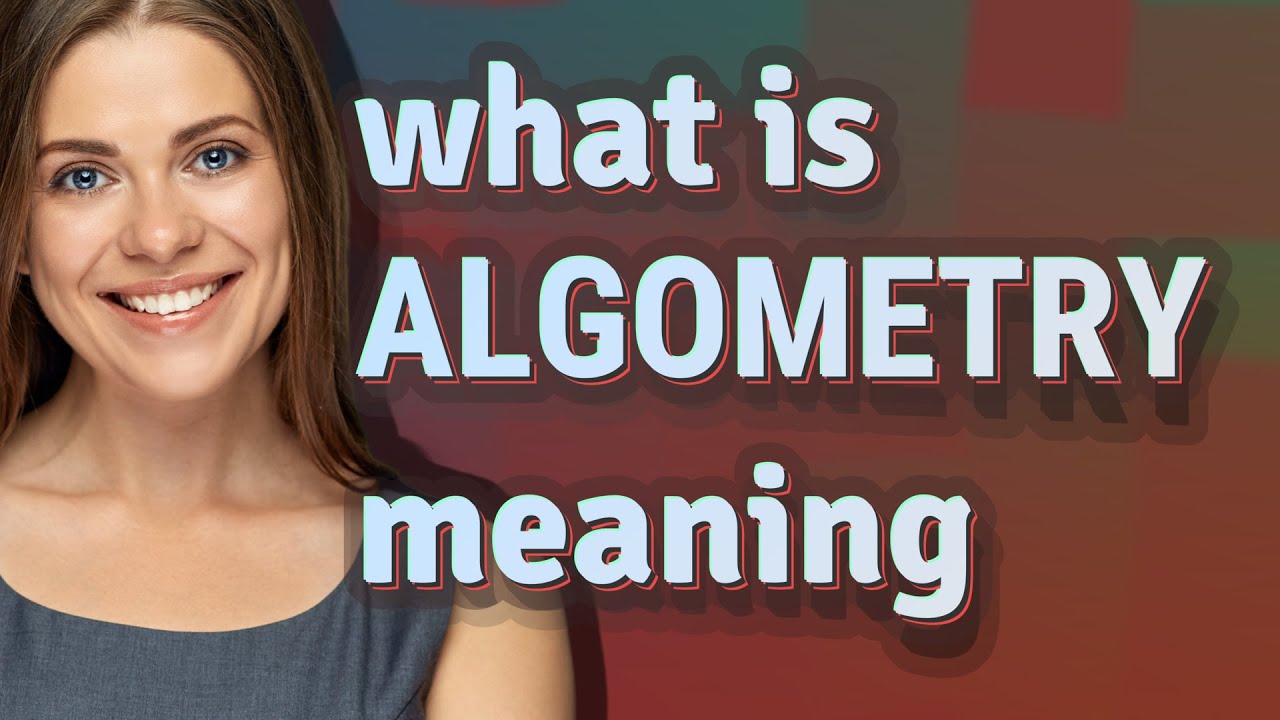 Algometry | meaning of Algometry