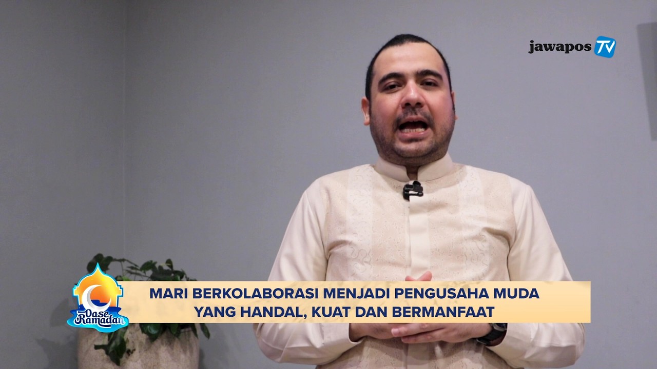Mari Belajar Berbagi, Belajar Mengasihi, Belajar Menjadi Pengusaha Yang Sabar | Oase Ramadan