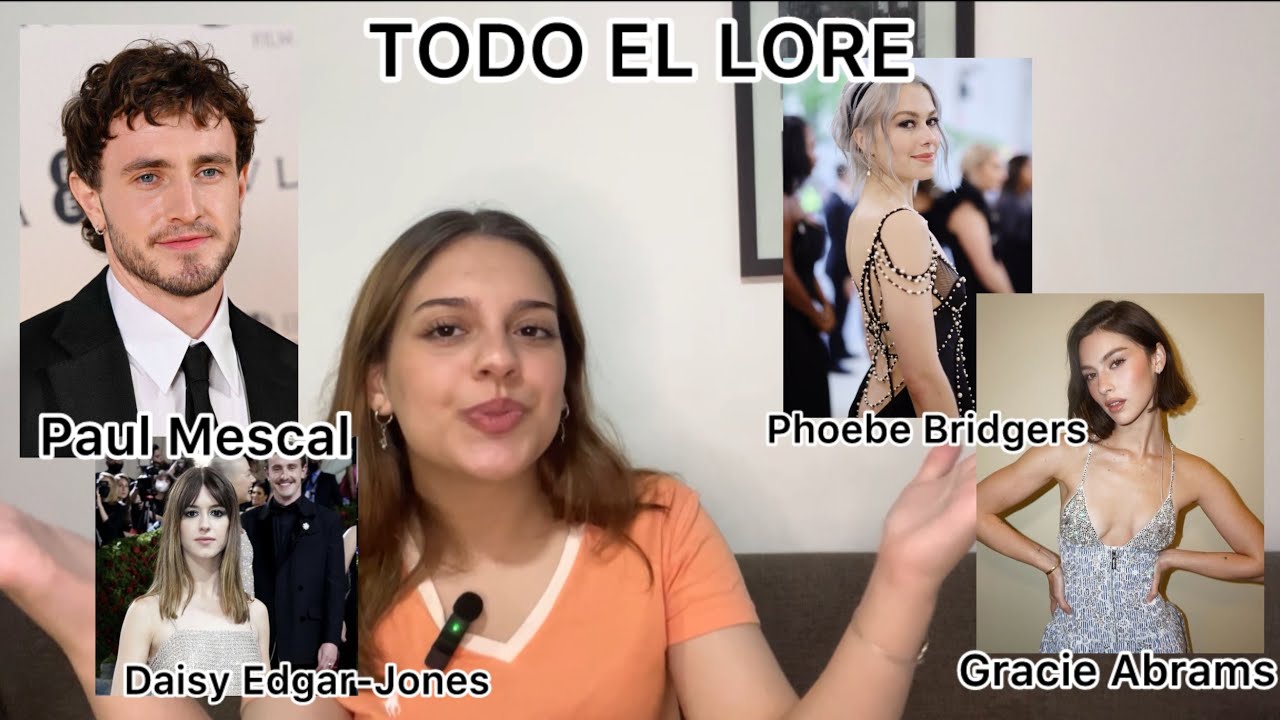 TODO el DRAMA: Paul Mescal, Daisy Edgar-Jones, Phoebe Bridgers y Gracie Abrams
