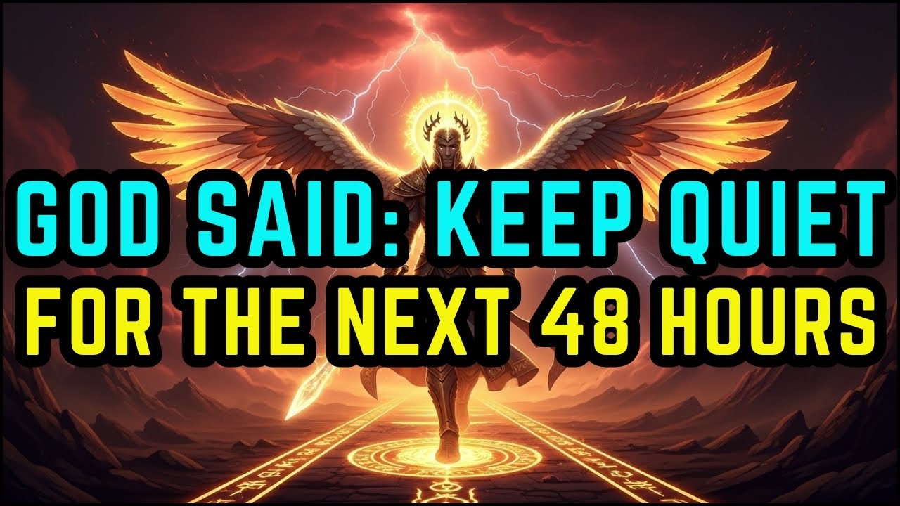 Chosen Ones, God Said Remain Completely Silent For The Next 48 Hours — Heaven’s Instruction