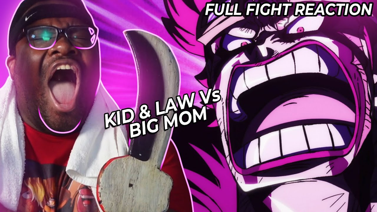 EUSTASS KID & TRAFALGAR LAW Vs BIG MOM FULL FIGHT REACTION COMPILATION! | One Piece Wano Arc