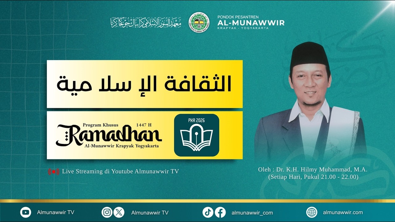 PENGAJIAN KITAB AT TSAQOFAH AL ISLAMIYYAH OLEH DR. K.H. HILMY MUHAMMAD, M.A. | PKR 47 H #12