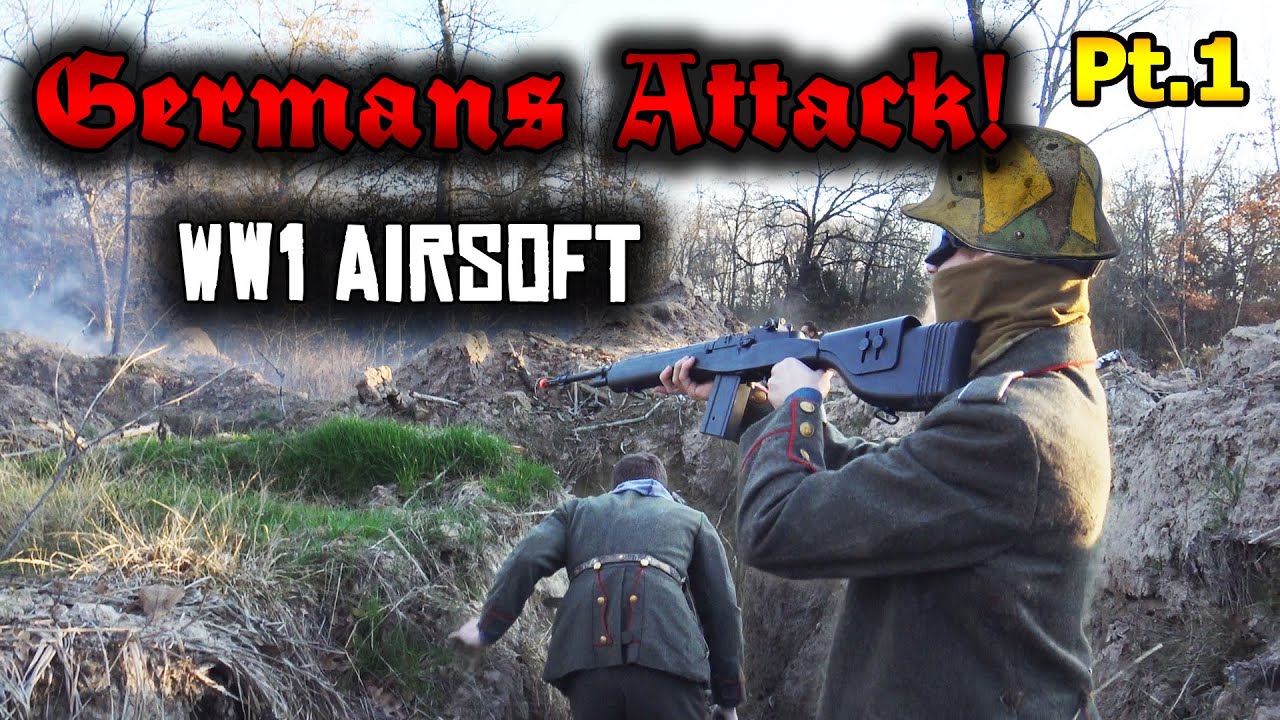 GERMANS ATTACK! WW1 Airsoft Trench Battle With FIREWORKS! Pt.1