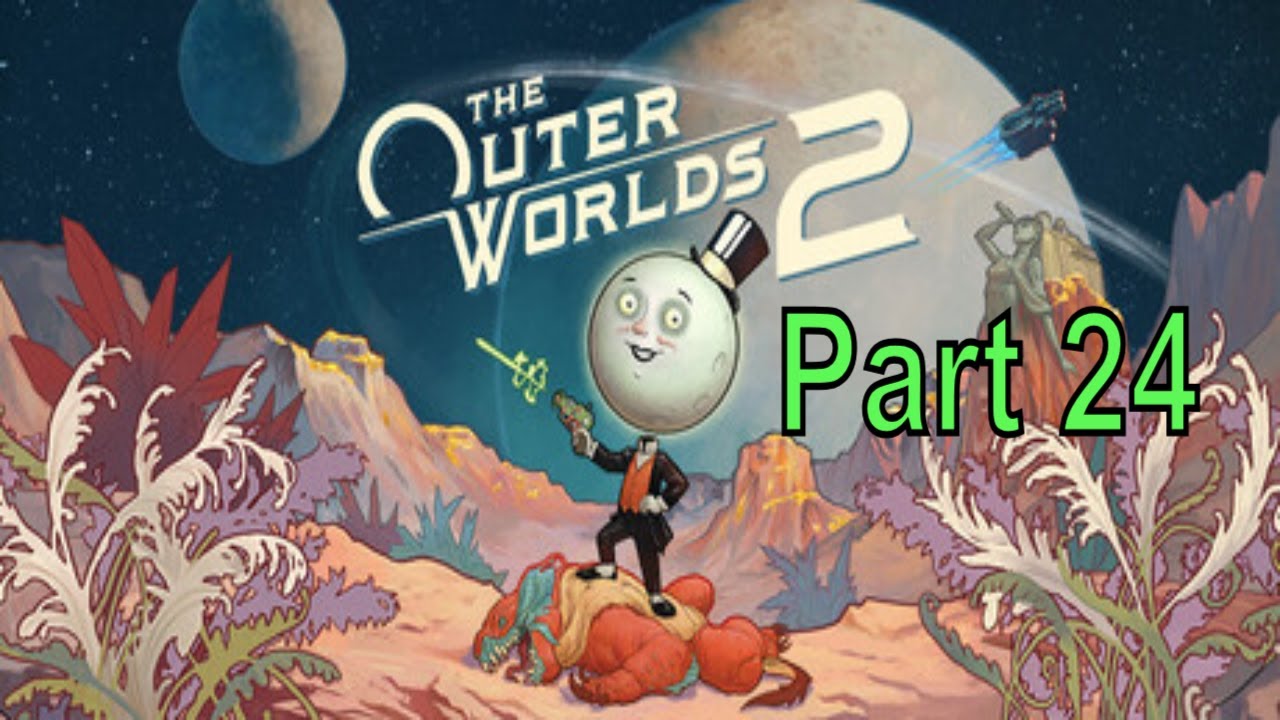 LoneWolfLegendOfficial tackles Outer Worlds 2 for the first time!