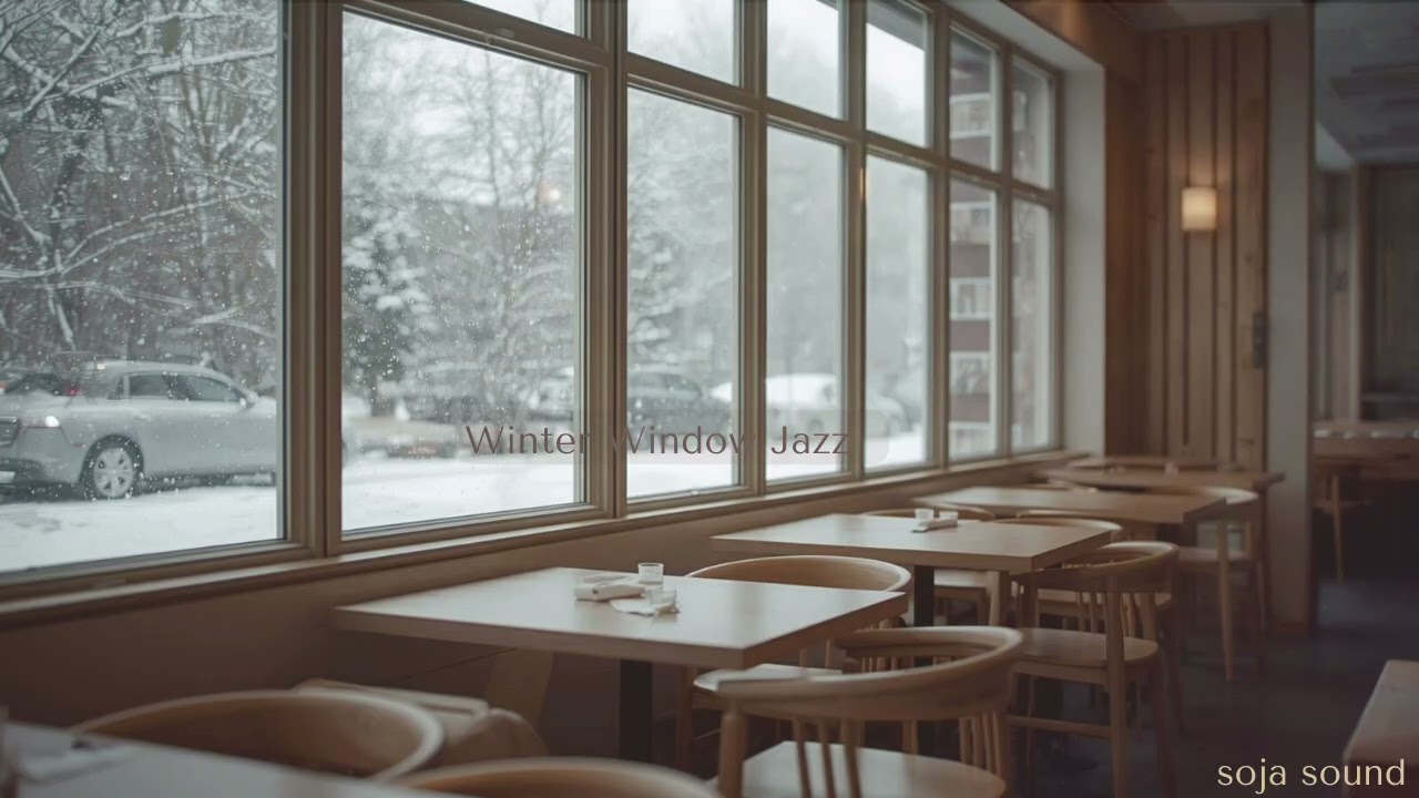 Winter Window Jazz ❄️ – Cozy Cafe Jazz by the Window on a Cold Day | soja sound