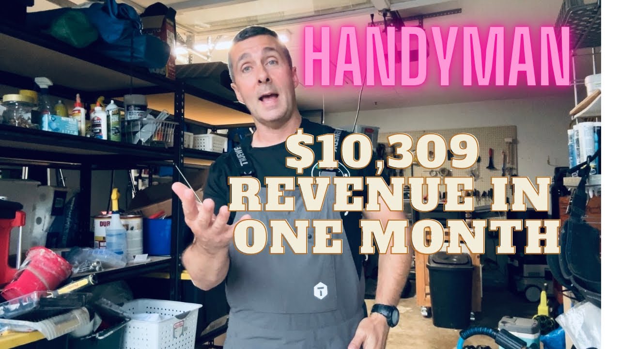 Handyman|How I made $10,309 in one month