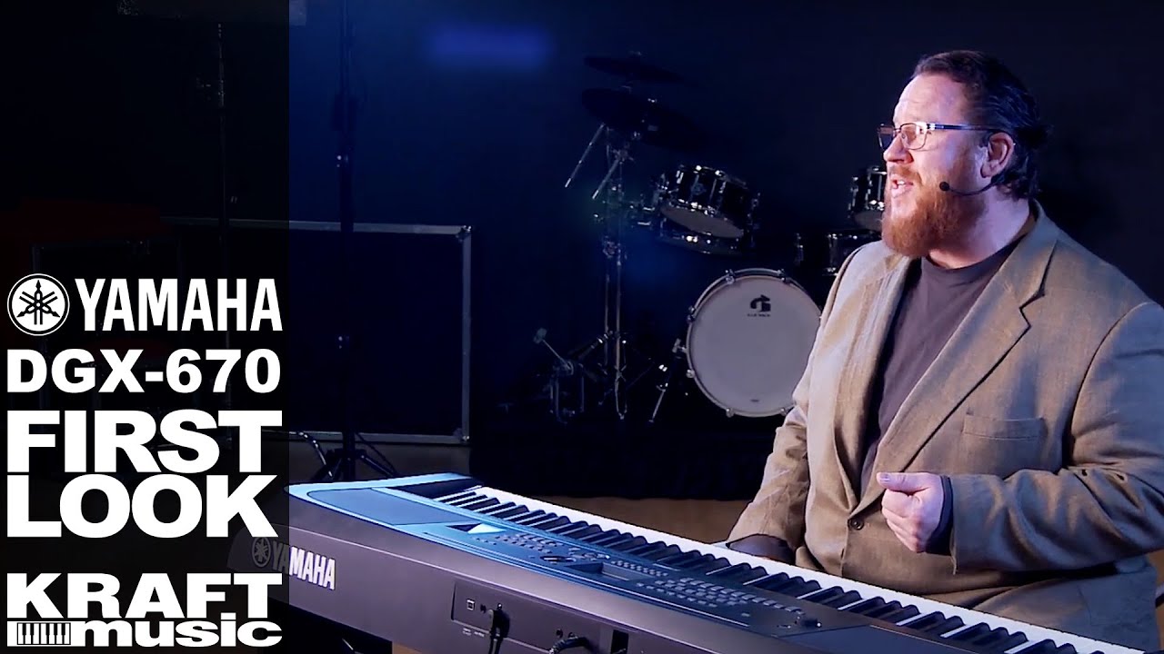 Yamaha DGX-670 - First Look
