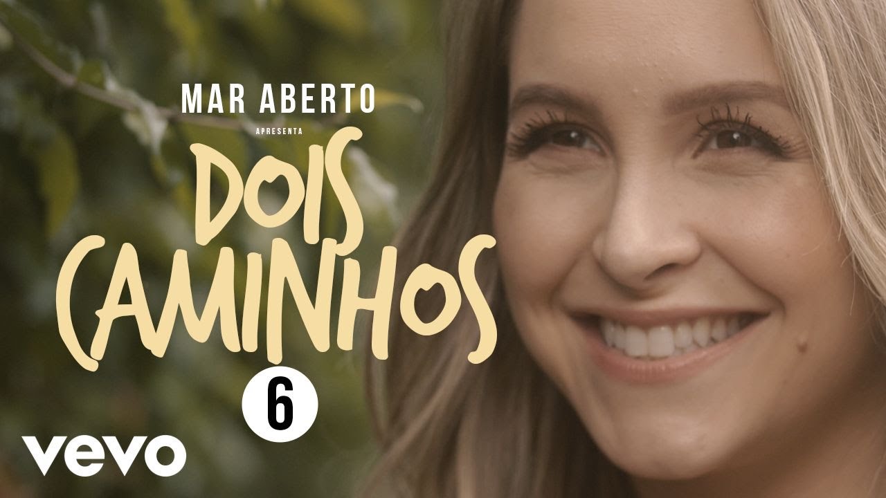MAR ABERTO - Dois Caminhos
