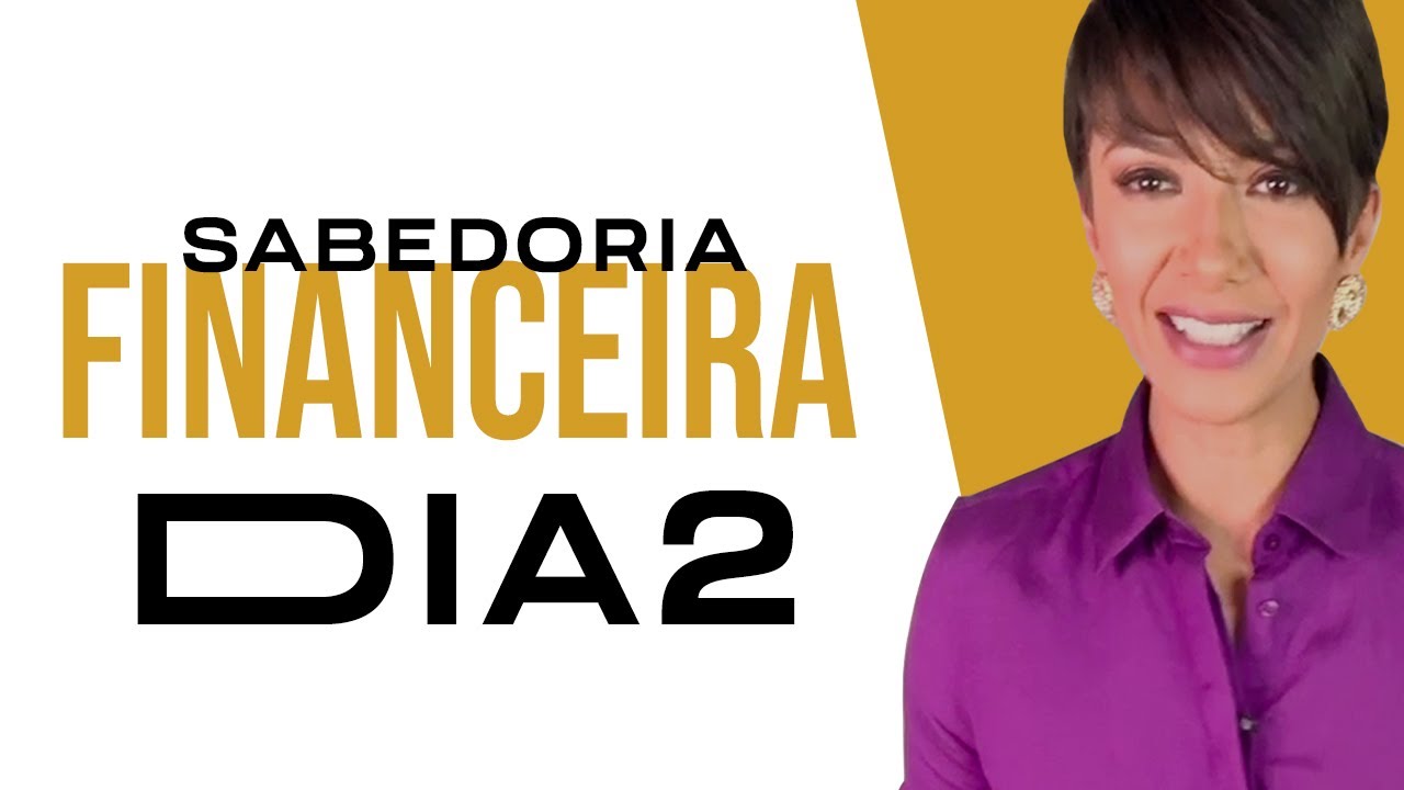 SABEDORIA FINANCEIRA DIA2: PROSPERIDADE
