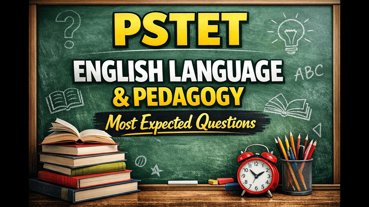 Lecture-26, PSTET 2026, English Language & Pedagogy, Golden Questions