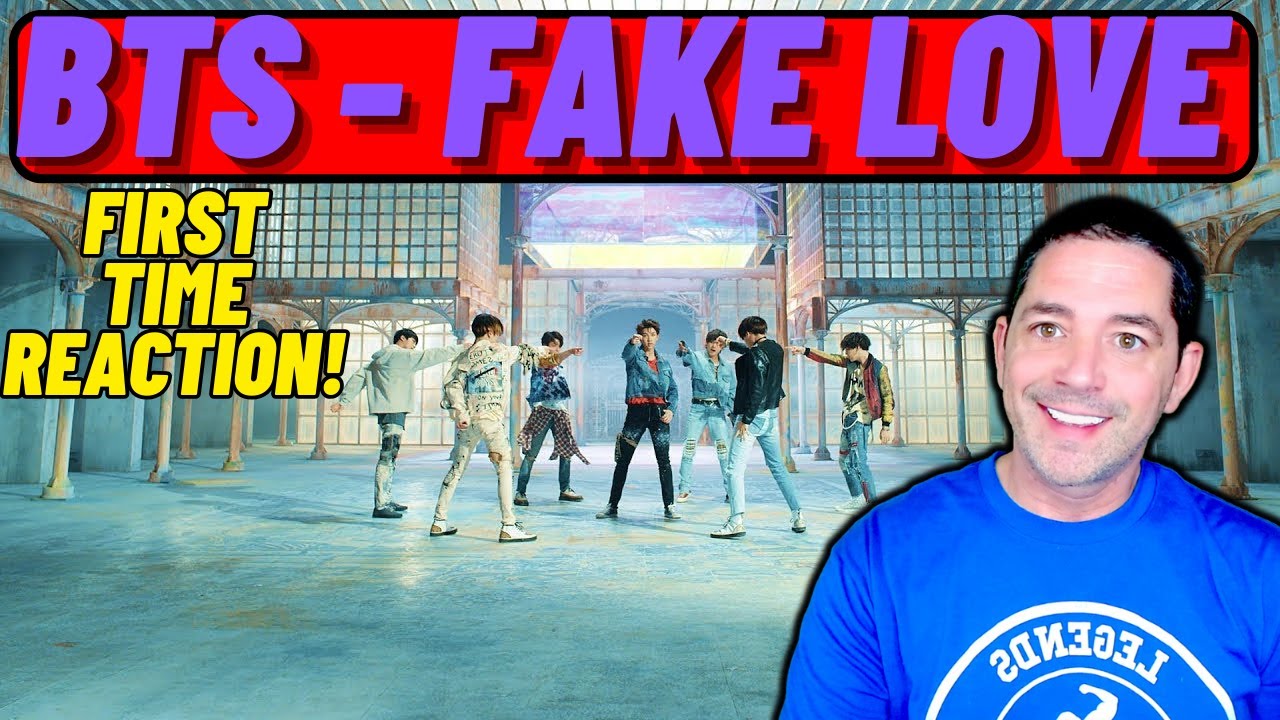 BTS - Fake Love Reaction