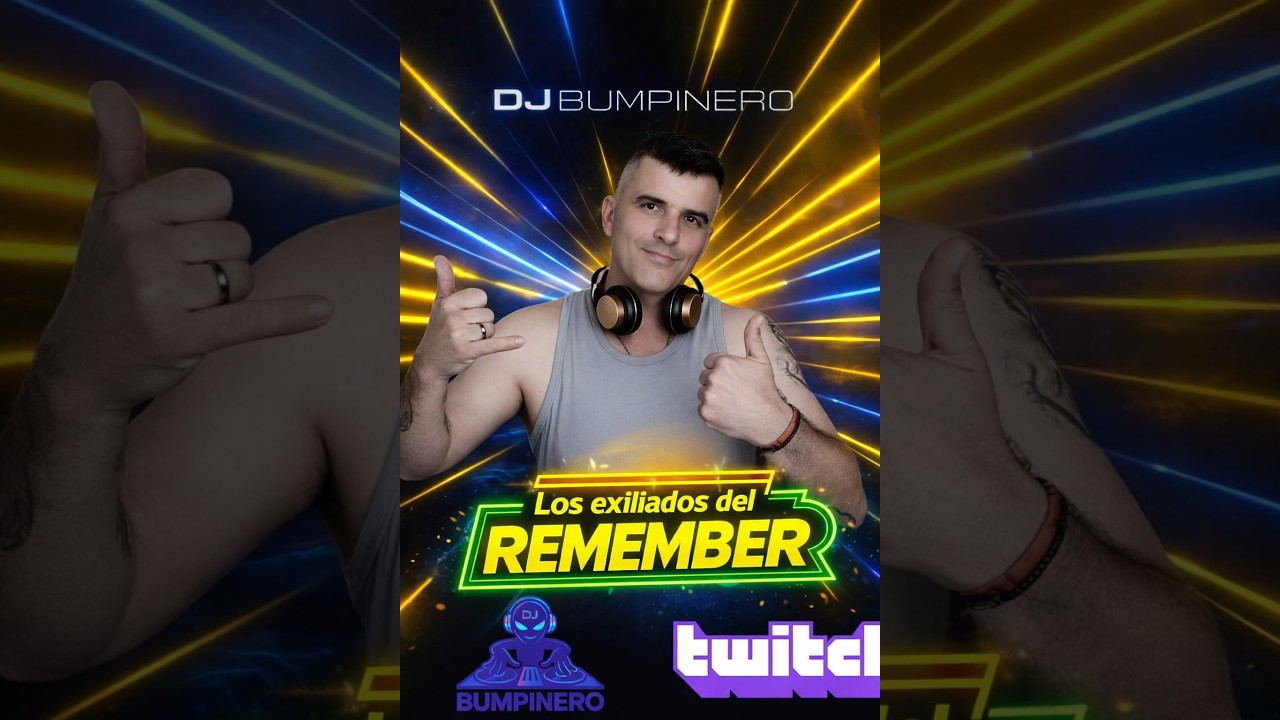DJ BUMPINERO en LOS EXILIADOS del REMEMBER in SESION vol.11