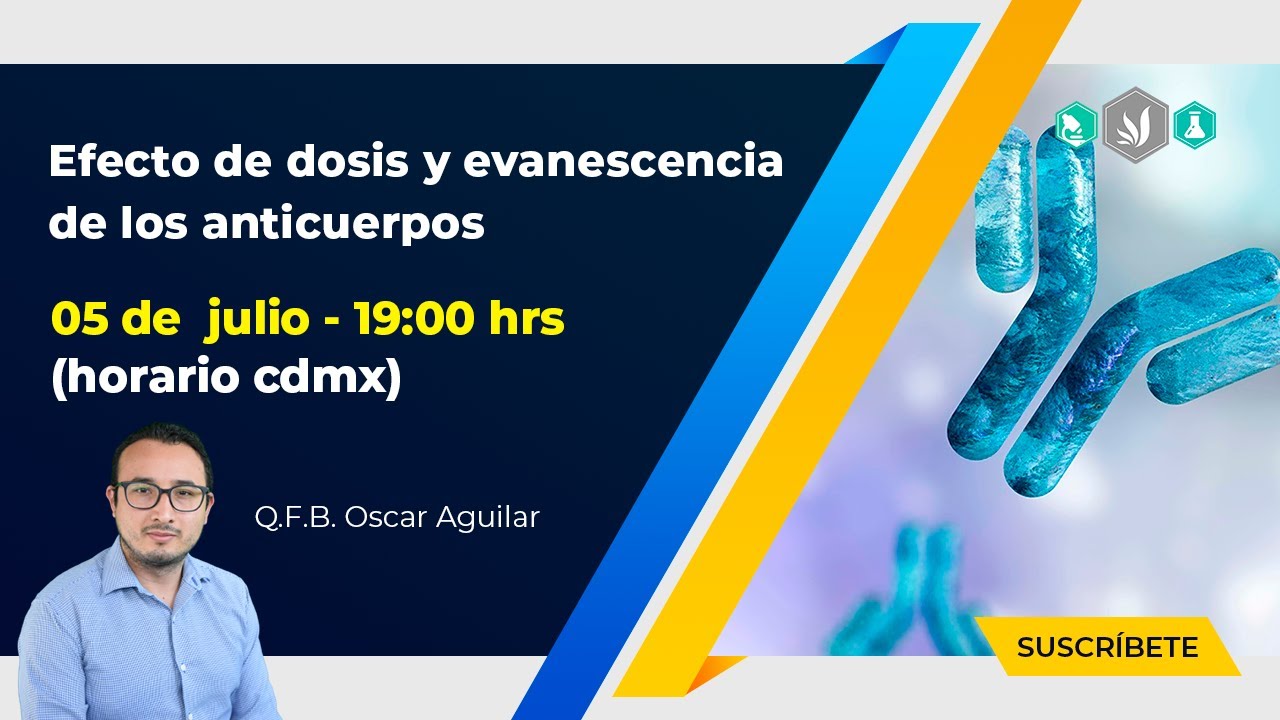 Conferencia magistral "Efecto de dosis y evanescencia de los anticuerpos"