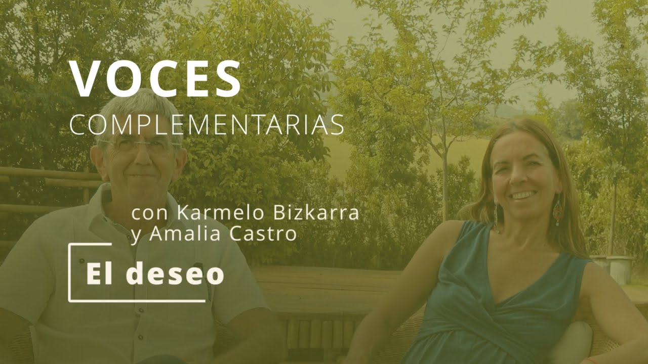 Voces complementarias: El deseo