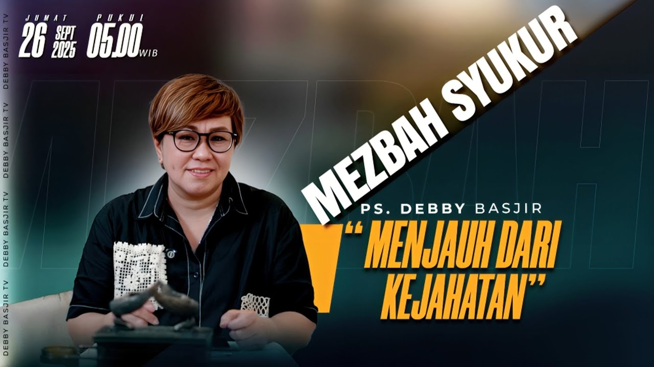 MEZBAH SYUKUR JUMAT 26 SEP 25 - PK. 05.00 |  