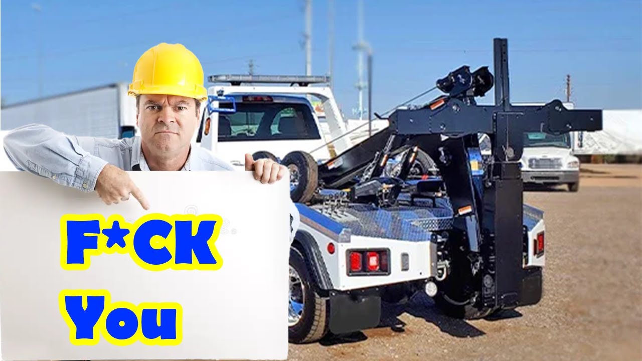 Towing Companies are the WORST