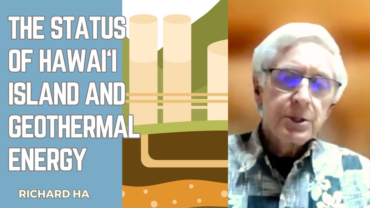 Geothermal in Hawaii: How we explore for sites, and should we use MORE geothermal energy?