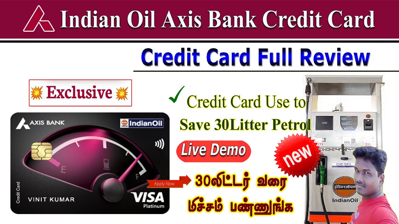 Axis Bank Indian Oil Credit Card Review/Indian Oil axis credit card benefits and charges in Tamil