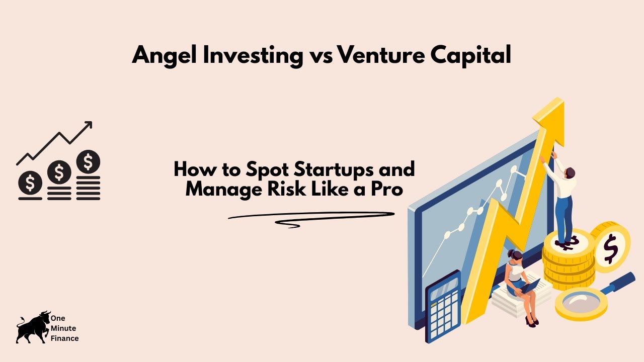 Angel Investing vs Venture Capital: Key Differences Explained for Beginners
