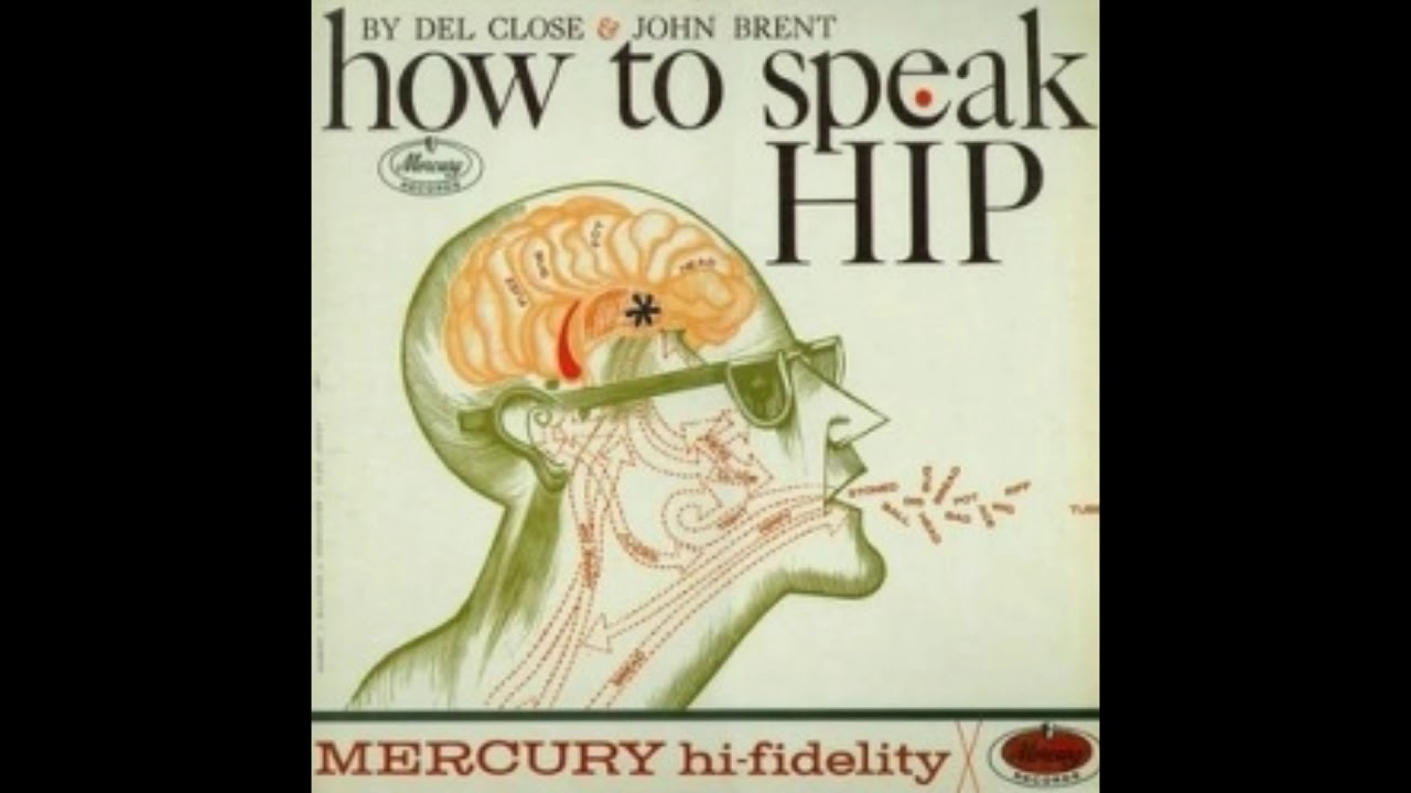 Basic Hip with Del Close and John Brent
